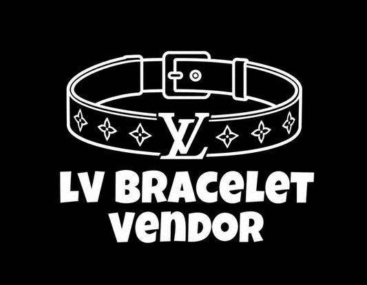 LV BRACELET VENDOR